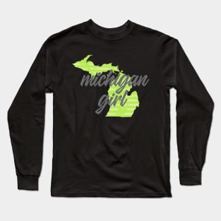 Michigan Girl Long Sleeve T-Shirt